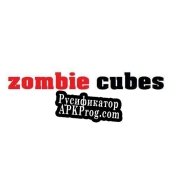 Русификатор для zombie cubes (itch) (korbykob)