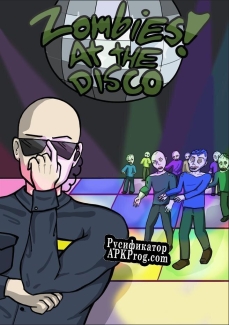 Русификатор для Zombies at the Disco