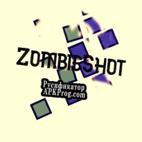 Русификатор для ZombieShot (AlphaTrooper949)